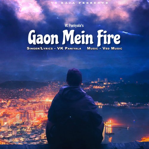 Gaon Mein Fire