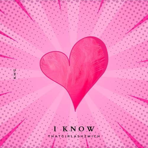 I Know