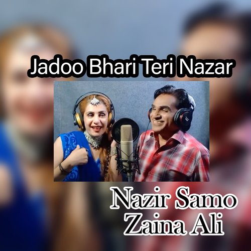 Jadoo Bhari Teri Nazar