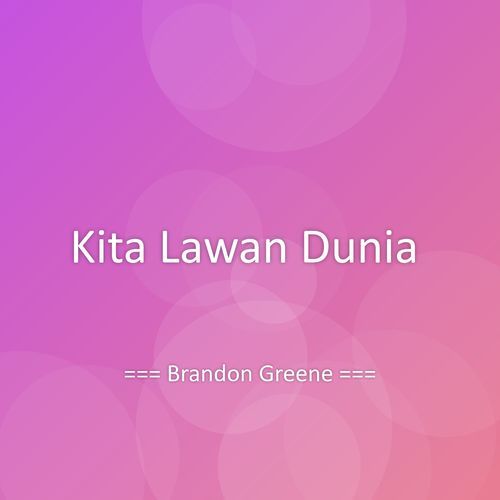 Kita Lawan Dunia