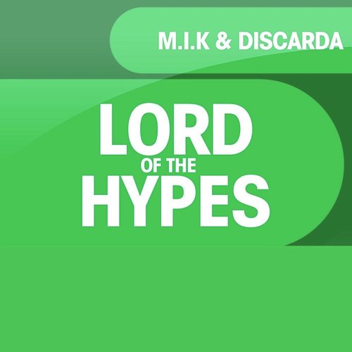 Lord Of The Hypes