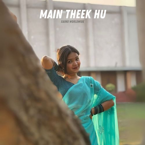 Main Theek Hu