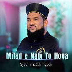 Milad e Nabi To Hoga-JiNfCDpJblY