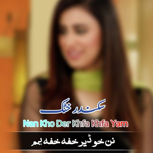 Nan Kho Der Khfa Khfa Yam