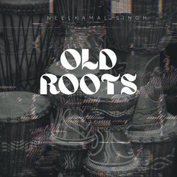 Old Roots-JQAfWzVhRGY