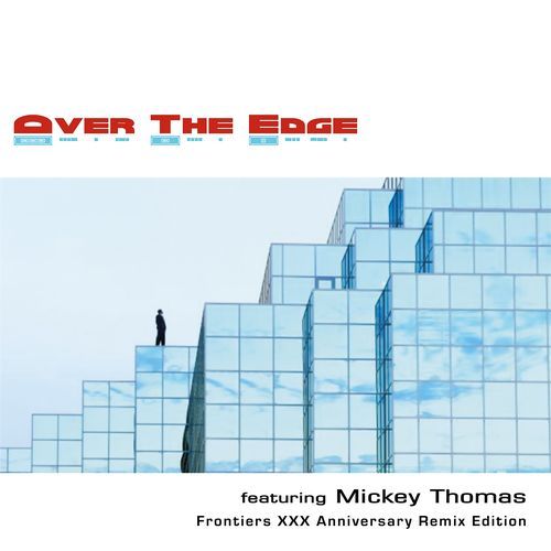 Over The Edge (Frontiers XXX Anniv. Remix Edition)