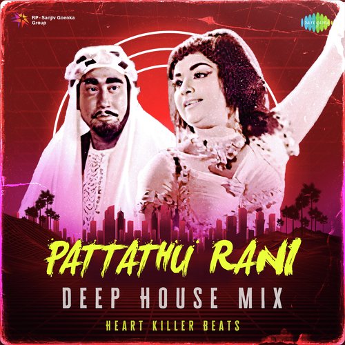 Pattathu Rani - Deep House Mix