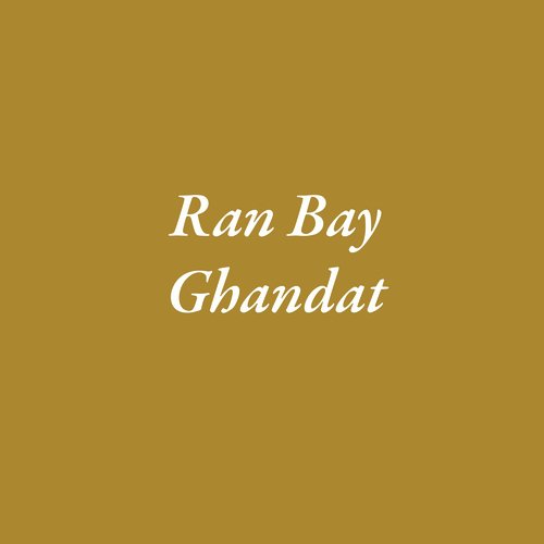 Ran Bay Ghandat