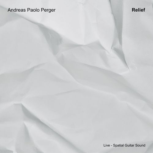 Relief (Live - Spatial Guitar Sound)