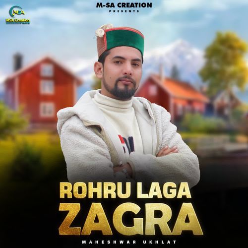 Rohru Laga Zagra