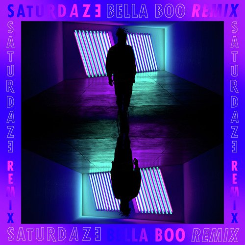 Saturdaze (Bella Boo Remix) cover art