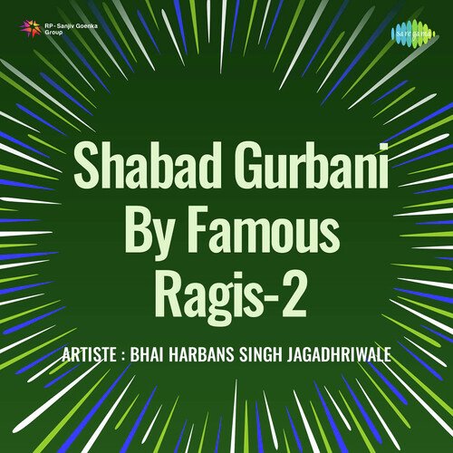 Shabad Gurbani By Famous Ragis 2