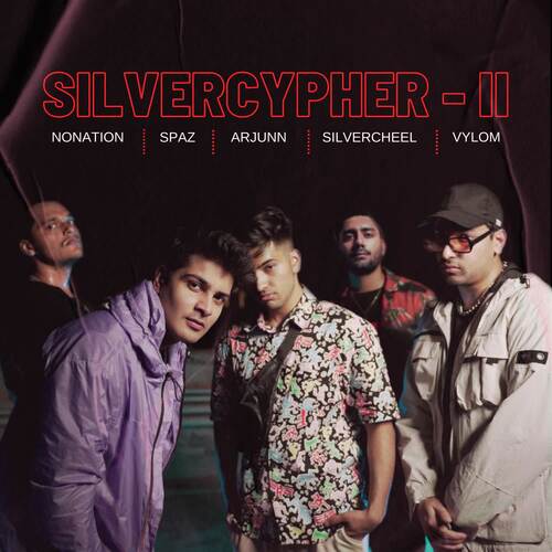 Silvercypher  2 (feat. Arjunn, NoNAtion)