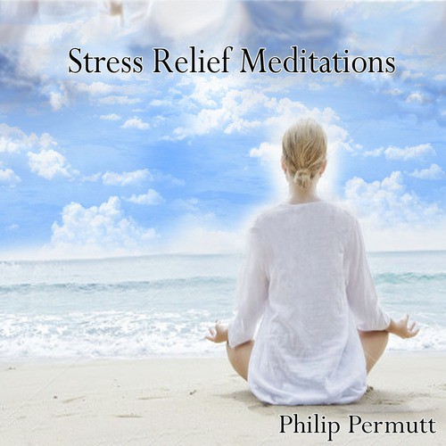 Stress Relief Meditations