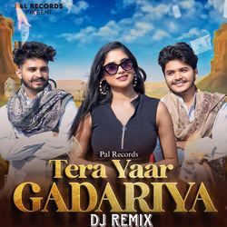 Tera Yaar Gadariya Dj Remix