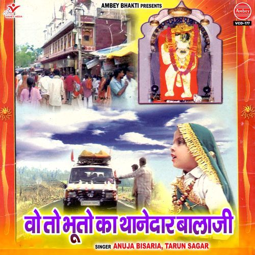 Wo To Bhuto Ka Thanedaar Balaji