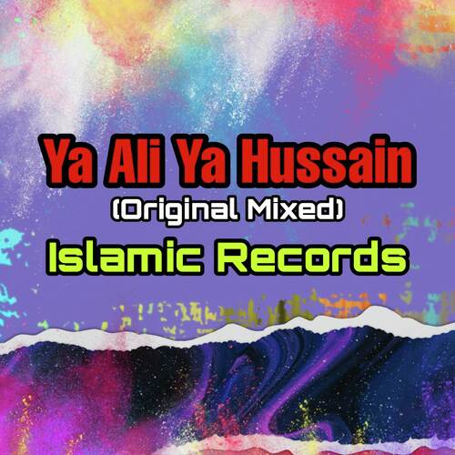 Ya Ali Ya Hussain Nara (Original Mix)