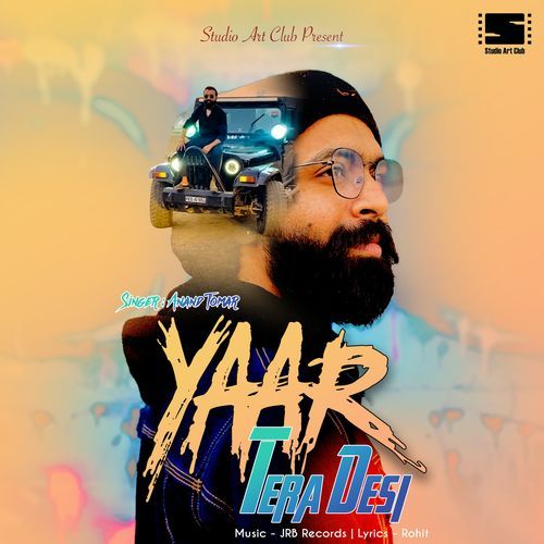 Yaar Tera Desi