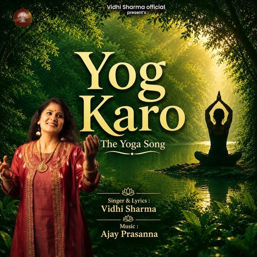 Yog Karo The Yoga Song