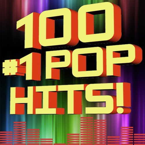 100 #1 POP HITS!