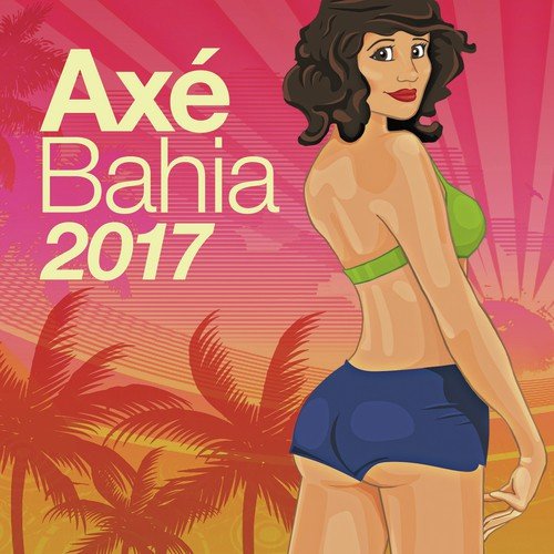 Axé Bahia 2017