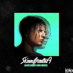 Back When I Was Broke