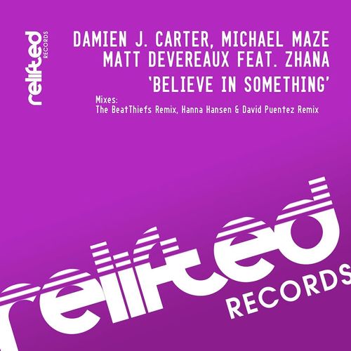 Believe In Something Remixes 2