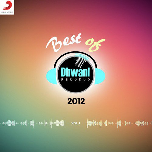 Best of Dhwani Records 2012, Vol. 1