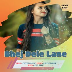 Bhej Dele Lane-HiQuRR92BXc