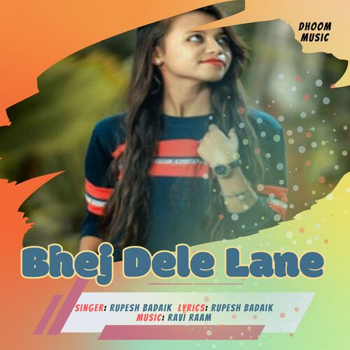 Bhej Dele Lane