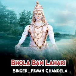 Bhola Bam Lahari-HVEbVhFHcXA