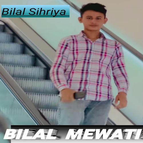 Bilal Mewati