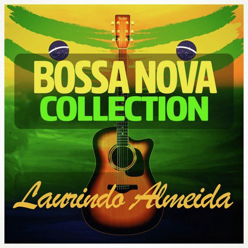 Bossa Nova Collection