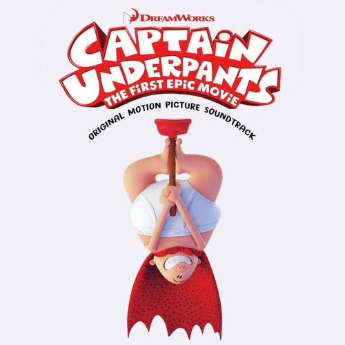 1812 Ofarture (From "Captain Underpants: The First Epic Movie" Soundtrack)