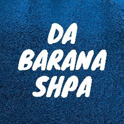 Da Barana Shpa