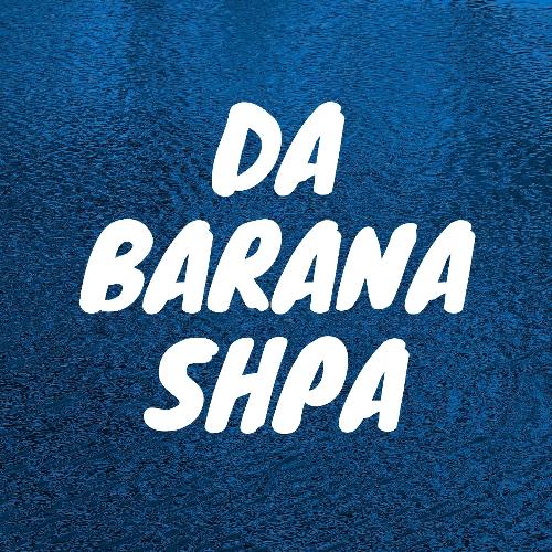 Da Barana Shpa