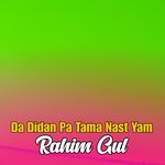 Da Didan Pa Tama Nast Yam