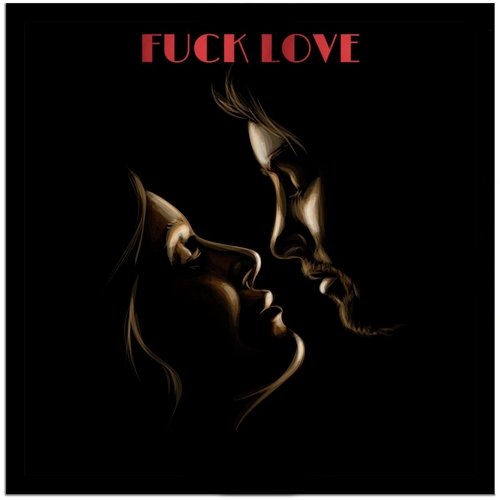 Fuck Love