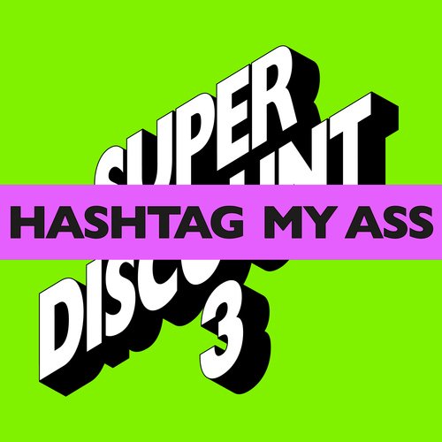 Hashtag My Ass (Twinsmatic Remix) cover art