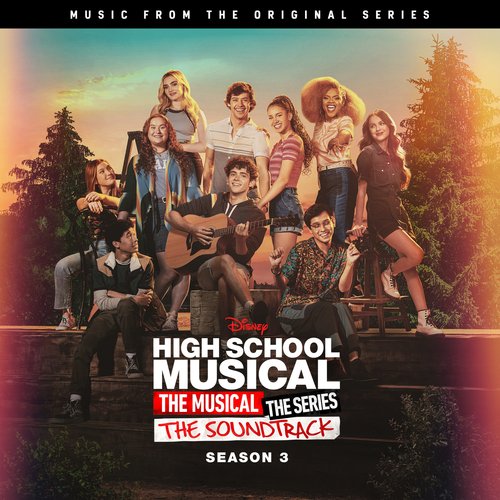 High School Musical: The Musical: The Series Season 3 (Episode 4) (From "High School Musical: The Musical: The Series (Season 3)")