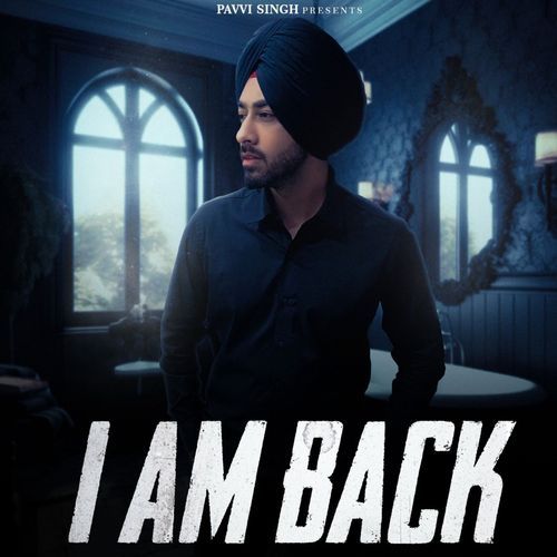 I Am Back