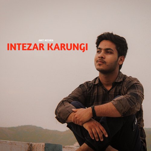 Intezar Karungi