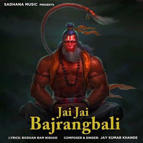 Jai Jai Bajrangbali