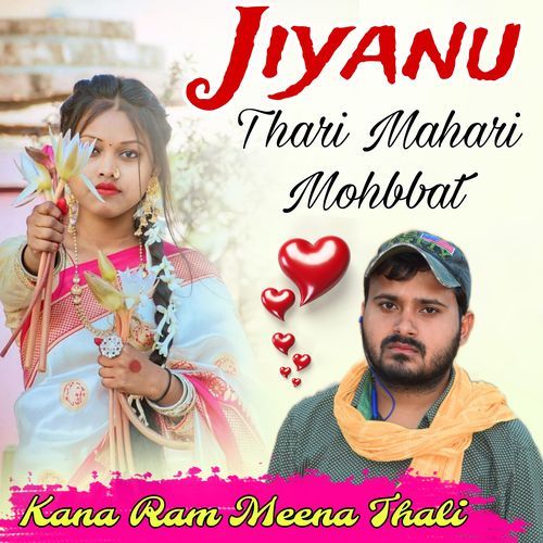 Jiyanu Thari Mahari Mohbbat