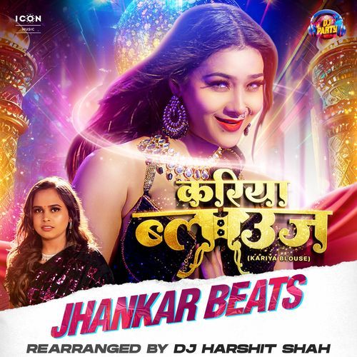 Kariya Blouse Jhankar Beats