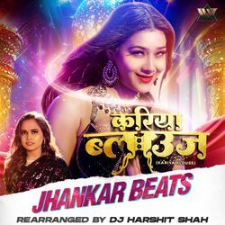 Kariya Blouse (Jhankar Beats)