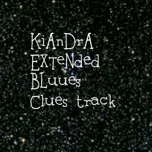 Kiandra (Extended Bluues Clues Track)
