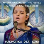 Kirtan Capital of the World Mayapur Kirtan Mela 2025