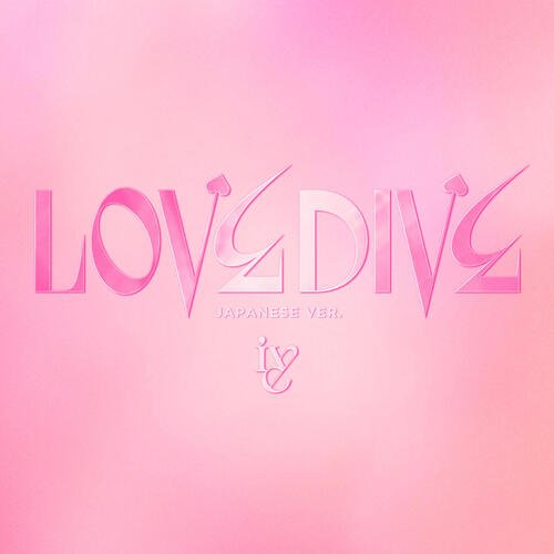 LOVE DIVE -Japanese version-