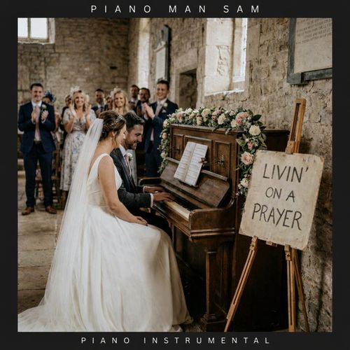 Livin’ on a Prayer (Piano Instrumental)